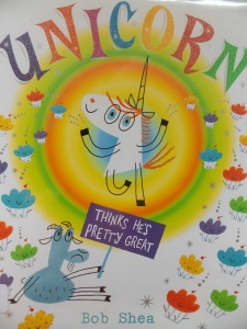 Unicorn Thinks He's Pretty Great Cover